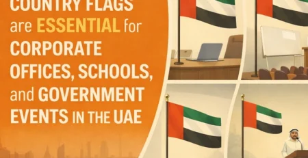 Why High-Quality Country Flags Are Essential for Corporate Offices, Schools, and Government Events in the UAE